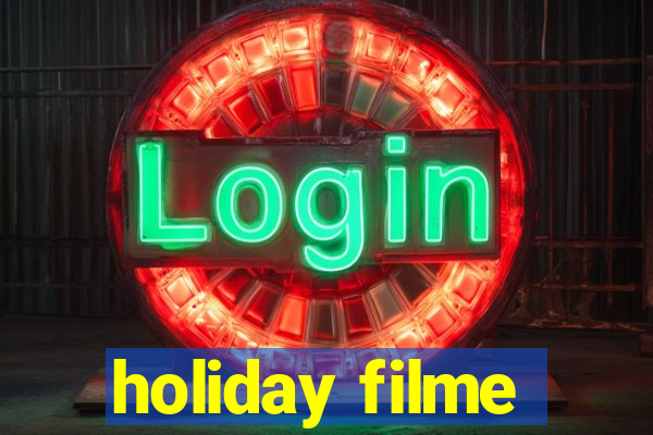 holiday filme